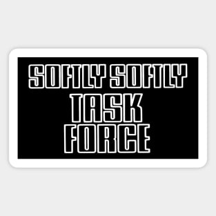 Softly Softly Task Force Logo Magnet